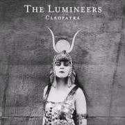 The lyrics SLEEP ON THE FLOOR of THE LUMINEERS is also present in the album Cleopatra (2016)