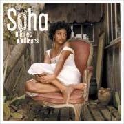 The lyrics HEUREUSE of SOHA is also present in the album D'ici et d'ailleurs (2007)