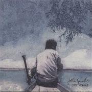 The lyrics DECISION of JOSH GARRELS is also present in the album Over oceans (2006)
