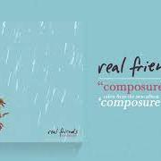 The lyrics SMILING ON THE SURFACE of REAL FRIENDS is also present in the album Composure (2018)