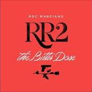 The lyrics PIMP SMACK SKIT of ROC MARCIANO is also present in the album Rr2: the bitter dose (2018)