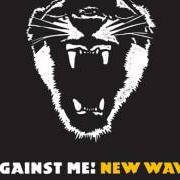 The lyrics THE OCEAN of AGAINST ME is also present in the album New wave (2007)