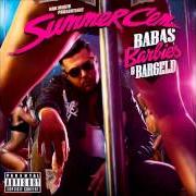 The lyrics GOTTLOS of SUMMER CEM is also present in the album Babas, barbies & bargeld (2013)