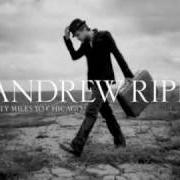 The lyrics MIRACLE OF YOU of ANDREW RIPP is also present in the album Fifty miles to chicago (2008)
