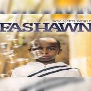 The lyrics SAMSONITE MAN of FASHAWN is also present in the album Boy meets world (2009)