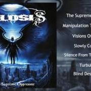 The lyrics SLOWLY CONSUMED of SYLOSIS is also present in the album The supreme oppressor (2007)