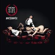 The lyrics HOFFNUNG of NACHTMAHR is also present in the album Veni vidi vici (2012)