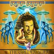 The lyrics 10 IS WHAT THEY RATE ME of RIFF RAFF is also present in the album The golden alien (2012)