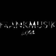 The lyrics WYG of FRANKMUSIK is also present in the album Ss17 (2017)
