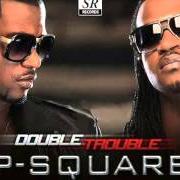 The lyrics ZOMBIE of P-SQUARE is also present in the album Double trouble (2014)