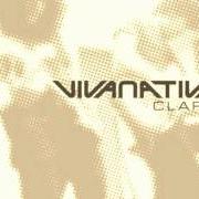 The lyrics INFINITO of VIVANATIVA is also present in the album Claro (2002)