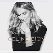 The lyrics TOUTES CES CHOSES of CELINE DION is also present in the album Encore un soir (2016)