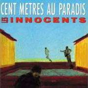 The lyrics LE CYGNE of LES INNOCENTS is also present in the album Les innocents