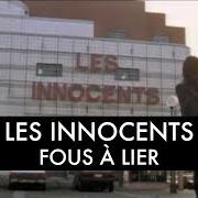 Fous à lier