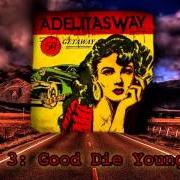 The lyrics SHAME of ADELITAS WAY is also present in the album Getaway (2016)