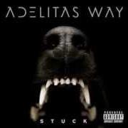 The lyrics NOT THINKING ABOUT ME of ADELITAS WAY is also present in the album Stuck (2014)