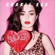 The lyrics CAUGHT IN THE MIDDLE of CHARLI XCX is also present in the album Sucker (2014)