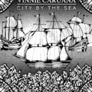 The lyrics KINGWOOD of VINNIE CARUANA is also present in the album City by the sea (2013)