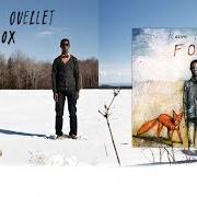 The lyrics LA MOINDRE DES CHOSES of KARIM OUELLET is also present in the album Fox (2012)