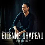 The lyrics LE MIROIR DE MES JOURS of ETIENNE DRAPEAU is also present in the album T'es toute ma vie (2014)