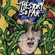 The lyrics STIFLED of THE STORY SO FAR is also present in the album What you don't see (2013)