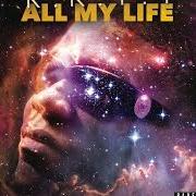 The lyrics ALL MY LIFE, PT. 2 of BIG K.R.I.T. is also present in the album All my life (2015)