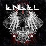 The lyrics FOR THOSE WHO WILL RESIST of ENGEL is also present in the album Threnody (2010)