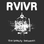 The lyrics LMD of RVIVR is also present in the album The beauty between (2013)