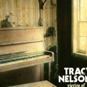 The lyrics VICTIM OF THE BLUES of TRACY NELSON is also present in the album Victim of the blues (2011)