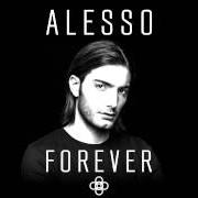 The lyrics HEROES of ALESSO is also present in the album Forever (2015)