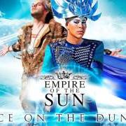 The lyrics SURROUND SOUND of EMPIRE OF THE SUN is also present in the album Ice on the dune (2013)