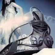 The lyrics DO I EVER CROSS YOUR MIND of CHER is also present in the album I paralyze (1982)