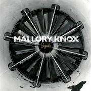 The lyrics MISDEMEANOUR of MALLORY KNOX is also present in the album Signals (2013)