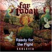 The lyrics INFANTRY of FOR TODAY is also present in the album Ekklesia (2008)