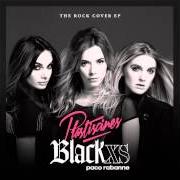 The lyrics BLUE JEANS of PLASTISCINES is also present in the album Black xs: the rock cover [ep] (2014)