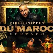 The lyrics BONANNO of DU MAROC is also present in the album Cortado (2020)