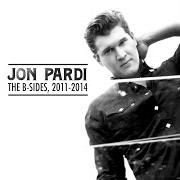 The lyrics BORROWED TIME of JON PARDI is also present in the album The b-sides, 2011-2014 (2015)