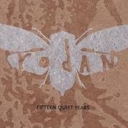 The lyrics BIG THINGS, SMALL THINGS of RODAN is also present in the album Fifteen quiet years (2013)