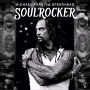 The lyrics WE ARE ALL EARTHLINGS of MICHAEL FRANTI AND SPEARHEAD is also present in the album Soulrocker (2016)