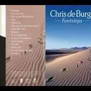 The lyrics BLACKBIRD of CHRIS DE BURGH is also present in the album Footsteps (2009)