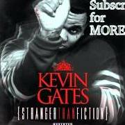 The lyrics SATELLITES of KEVIN GATES is also present in the album Stranger than fiction (2013)