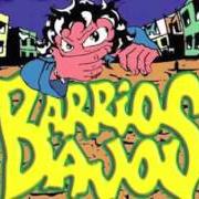 The lyrics MALDITO TRAGO of BARRIOS BAJOS is also present in the album Sigue tu maldición (2006)