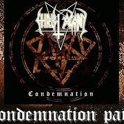 The lyrics MARCHMANIFESTO of CHRIST AGONY is also present in the album Condemnation (2008)