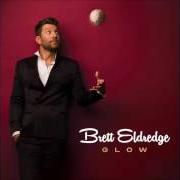 The lyrics I'LL BE HOME FOR CHRISTMAS of BRETT ELDREDGE is also present in the album Glow (2016)