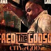 The lyrics RUNNIN THESE STREETS of FRED THE GODSON is also present in the album City of god - mixtape (2011)