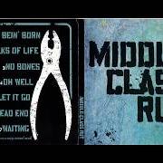 The lyrics NO BONES of MIDDLE CLASS RUT is also present in the album Blue [ep] (2008)