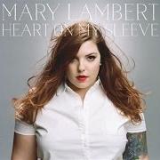 The lyrics JESSIE'S GIRL of MARY LAMBERT is also present in the album Heart on my sleeve (2014)