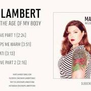 The lyrics BODY LOVE, PT. 1 of MARY LAMBERT is also present in the album Welcome to the age of my body (2013)