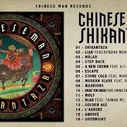 The lyrics ANVOYÉ of CHINESE MAN is also present in the album Shikantaza (2017)