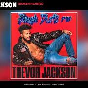 The lyrics ANAKIN of TREVOR JACKSON is also present in the album Rough drafts, pt. 1 (2018)